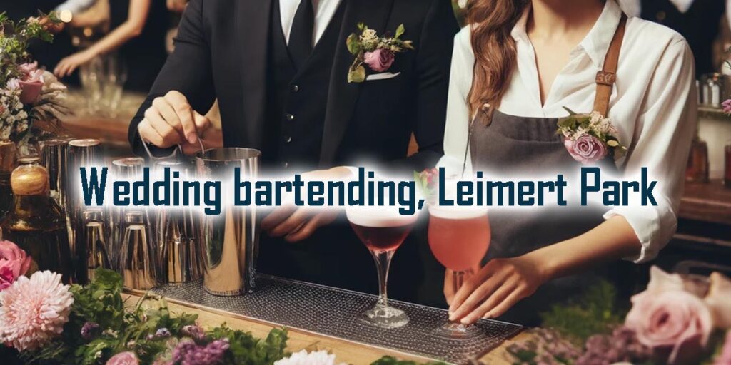 Wedding event staff and bartenders | Leimert Park, CA - Party Shakers