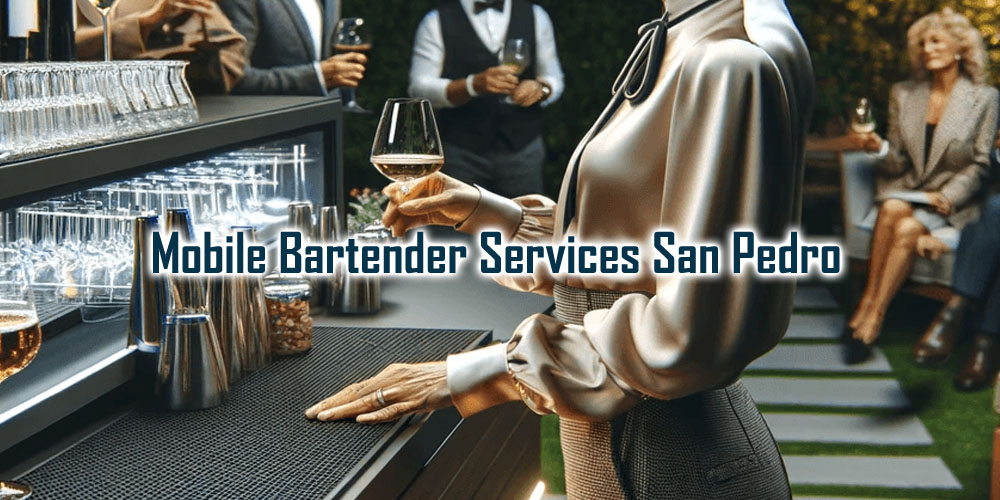 Mobile Bartender San Pedro | Bar Rentals San Pedro - Party Shakers